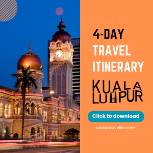 4 day travel itinerary for Kuala Lumpur