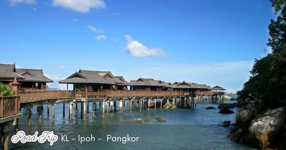 4 Day Trip from Kuala Lumpur to Ipoh and Pangkor Island 1 74